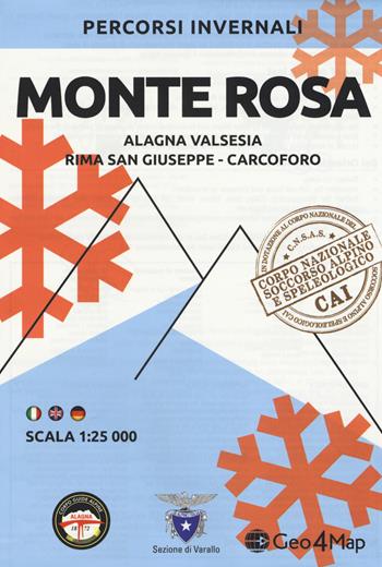 Percorsi invernali Monte Rosa. Alagna Valsesia, Rima S. Giuseppe e Carcoforo. Scala 1:25.000. Ediz. italiana, inglese e tedesca  - Libro Geo4Map 2018, Carte escursionistiche 1:25.000 | Libraccio.it