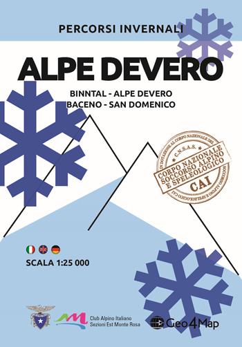 Percorsi invernali Alpe Devero. Binntal, Alpe Devero, Baceno, San Domenico. Ediz. italiana, inglese e tedesca  - Libro Geo4Map 2018, Carte escursionistiche 1:25.000 | Libraccio.it