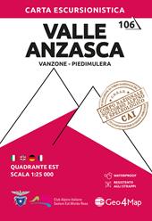 106 Valle Anzasca. Carta escursionistica 1:25.000. Vol. 6: Quadrante est: Vanzone, Piedimulera