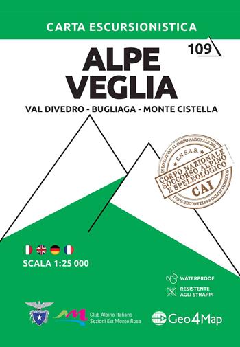 Alpe Veglia, Val Divedro, Bugliaga e Monte Cistella. Carta escursionistica 1:25.000  - Libro Geo4Map 2022, Carta escursionistica | Libraccio.it