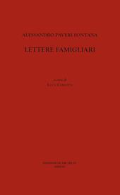 Alessandro Paveri Fontana. Lettere famigliari