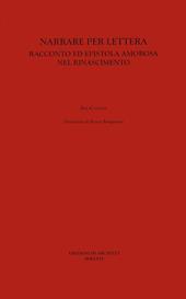 Narrare per lettera. Racconto ed epistola amorosa nel Rinascimento
