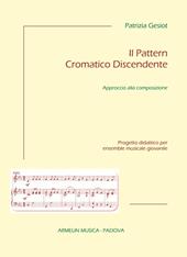 Il pattern cromatico discendente. Approccio alla composizione. Progetto didattico per ensemble musicale giovanile