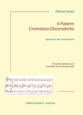 Il pattern cromatico discendente. Approccio alla composizione. Progetto didattico per ensemble musicale giovanile