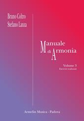 Manuale di armonia. Vol. 3: Esercizi realizzati