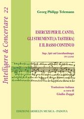 Esercizi per il canto, gli strumenti [a tastiera] e il basso continuo (Singe-, Spiel- und Generalbassübungen, TWV 25:39-85)