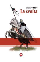 La svolta