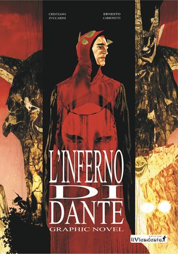 Inferno di Dante in graphic novel - Cristiano Zuccarini - Libro IlViandante 2019 | Libraccio.it