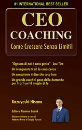 CEO Coaching. Come crescere senza limiti!