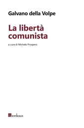 La libertà comunista