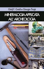 Mineralogia applicata all’archeologia