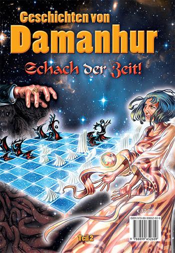 Geschichten von damanhur. Die truhe der erinnerungen. Schach der zeit! Ediz. tedesca, inglese e italiana - Ananas Esperide, Stambecco Pesco - Libro Devodama 2019 | Libraccio.it