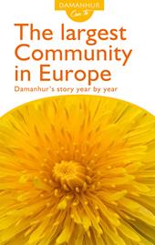 The largest community in Europe. Damanhur's story year by year. Ediz. inglese e italiana