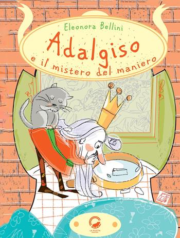 Adalgiso e il mistero del maniero - Eleonora Bellini - Libro La Ruota 2018, Mirtilli | Libraccio.it