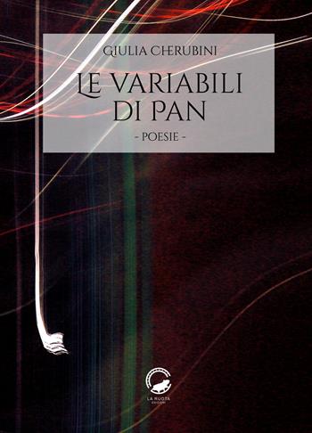 Le variabili di Pan - Giulia Cherubini - Libro La Ruota 2019, Petali | Libraccio.it