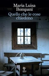 Quello che le cose chiedono