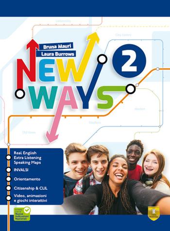 New ways. Per la Scuola media. Vol. 2 - Bruna Mauri, Laura Burrows - Libro Trinity Whitebridge 2026 | Libraccio.it