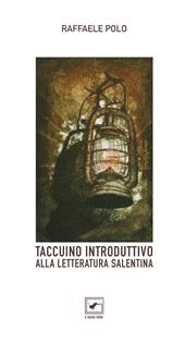 Taccuino introduttivo alla letteratura salentina