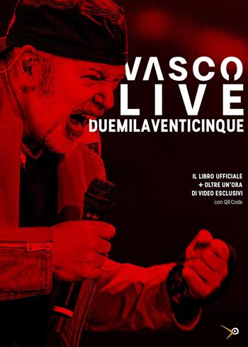 Vasco live duemilaventicinque. Con QR code - Vasco Rossi - Libro Lullabit 2025 | Libraccio.it