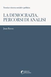 La democrazia, percorsi di analisi