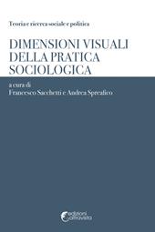 Dimensioni visuali della pratica sociologica