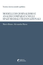 Modelli di giornalismo e analisi comparata negli spazi mediali transnazionali