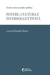 Potere, cultura e intersoggettivita