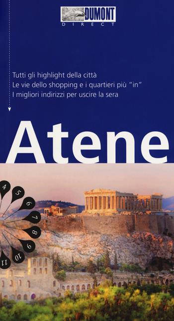 Atene. Con Carta geografica ripiegata - Klaus Bötig, Elisa Hübel - Libro Dumont 2017, Direct | Libraccio.it