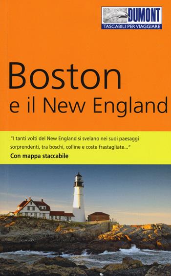 Boston e il New England. Con mappa - Ole Helmhausen - Libro Dumont 2018, Tascabili per viaggiare | Libraccio.it