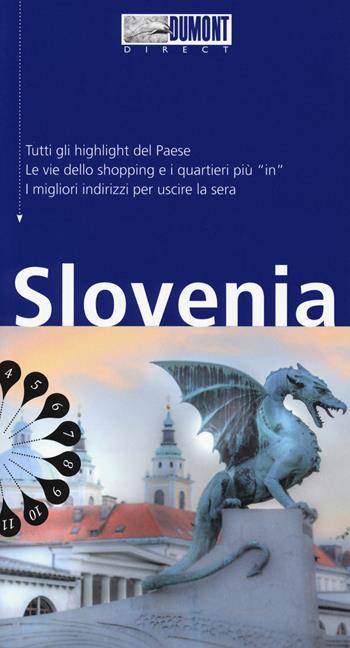 Slovenia. Con mappa - Dieter Schulze - Libro Dumont 2019, Direct | Libraccio.it