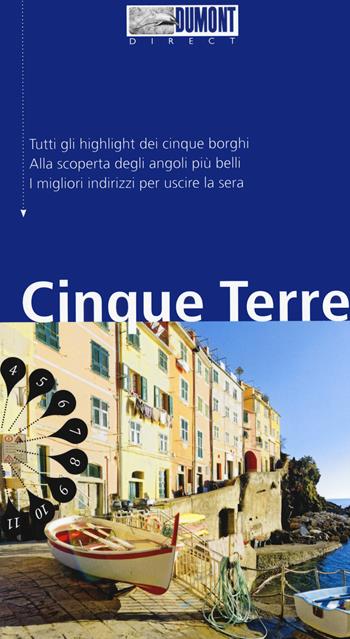 Cinque Terre. Con mappa. Con Carta geografica ripiegata - Hannah Hauer - Libro Dumont 2019, Direct | Libraccio.it