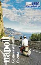 Napoli, Cilento, Costiera Amalfitana. Con Carta geografica ripiegata