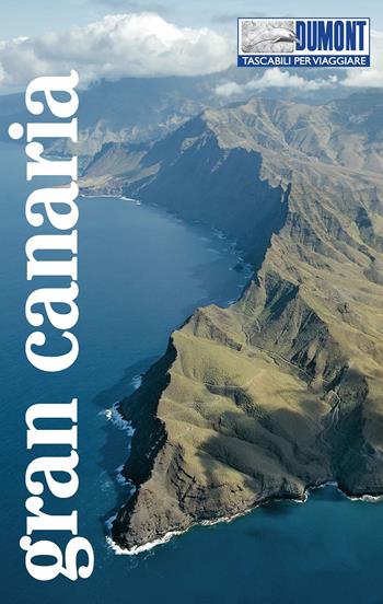 Gran Canaria. Con Carta geografica ripiegata - Izabella Gawin - Libro Dumont 2020, Tascabili per viaggiare | Libraccio.it
