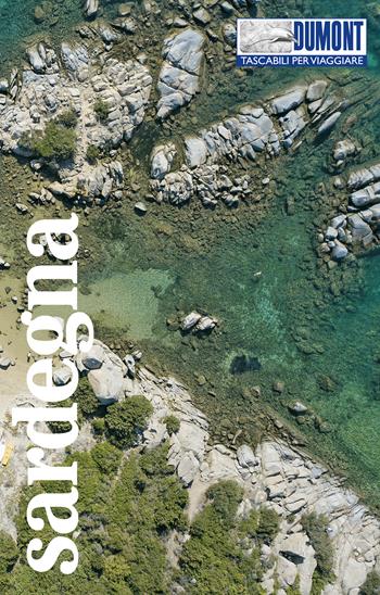 Sardegna. Con mappa - Andrea Behrmann, Andreas Stieglitz - Libro Dumont 2020, Tascabili per viaggiare | Libraccio.it
