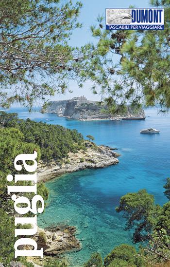 Puglia. Con mappa - Jacqueline Christoph - Libro Dumont 2023, Tascabili per viaggiare | Libraccio.it