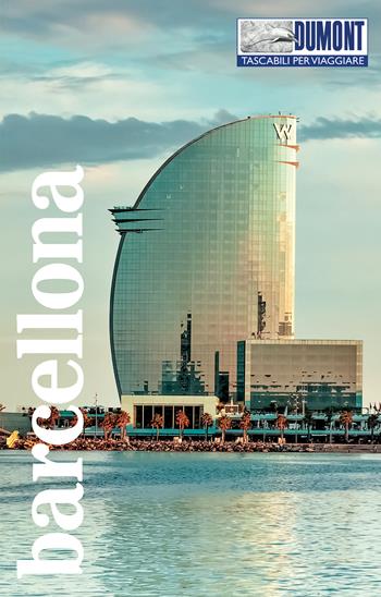 Barcellona. Con mappa - Jonas Martiny - Libro Dumont 2023, Tascabili per viaggiare | Libraccio.it