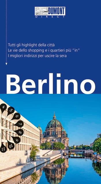Berlino. Con Carta geografica ripiegata - Martina Miethig, Wieland Giebel - Libro Dumont 2024, Direct | Libraccio.it