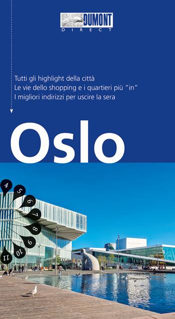 Oslo. Con Carta geografica ripiegata - Marie Helen Banck, Michael Möbius, Annette Ster - Libro Dumont 2024, Direct | Libraccio.it