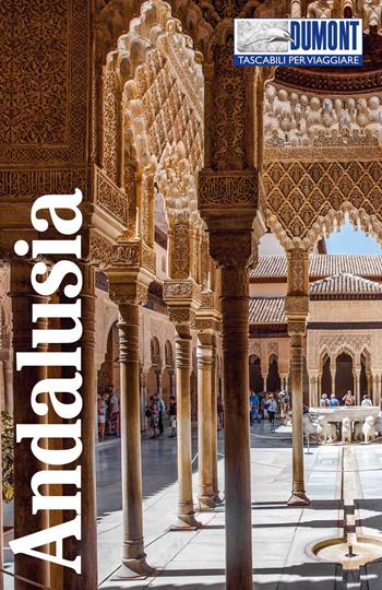 Andalusia. Con Carta geografica ripiegata - Maria Anna Hälker - Libro Dumont 2024, Tascabili per viaggiare | Libraccio.it