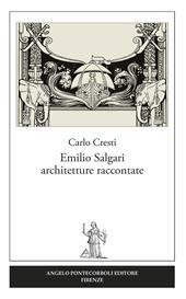 Emilio Salgari architetture raccontate