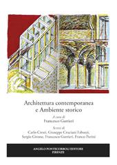 Architettura contemporanea e ambiente storico