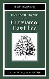 Ci risiamo, Basil Lee