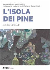 L'isola dei Pine. Ediz. inglese e italiana