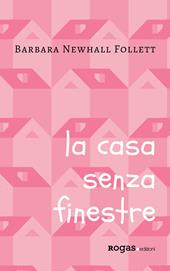 La casa senza finestre