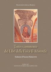 Testo e commento dei «Libri della Fisica» di Aristotele