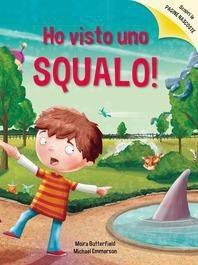 Ho visto uno squalo! Ediz. a colori - Moira Butterfield - Libro Picarona Italia 2017 | Libraccio.it