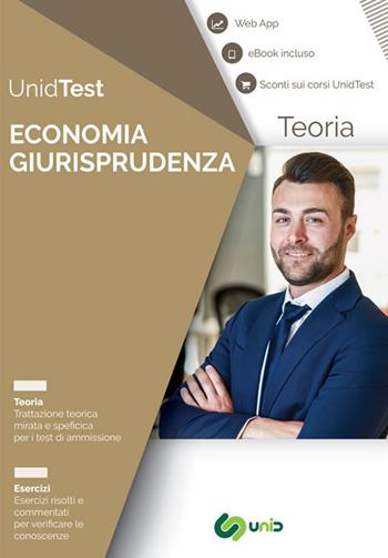 Manuale di teoria per i test di ammissione a Economia e Giurisprudenza. Con ebook. Con Contenuto digitale per accesso online - Gianluca M. Di Muro - Libro UnidTest 2018, Test universitari | Libraccio.it