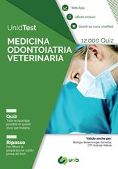 UnidTest. Medicina odontoiatria veterinaria. 12.000 quiz. Ripasso . Con app. Con ebook