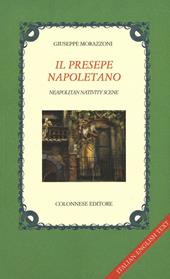 Il presepe napoletano. Ediz. italiana e inglese