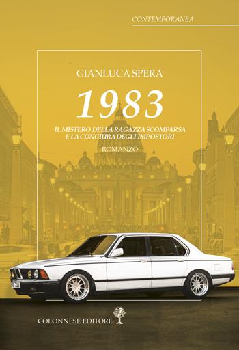 1983 - Gianluca Spera - Libro Colonnese 2022, Contemporanea | Libraccio.it